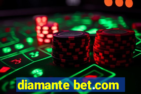 diamante bet.com